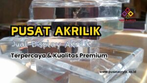 pusat akrilik